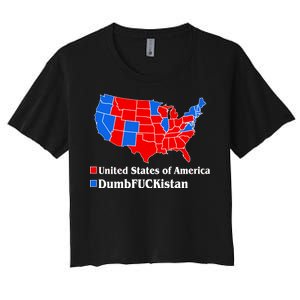 DumbFUCKistan Vs. United States of America Election Map Republicans Women's Crop Top Tee