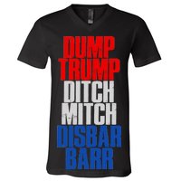 Dump Trump Ditch Mitch Disbar Barr V-Neck T-Shirt