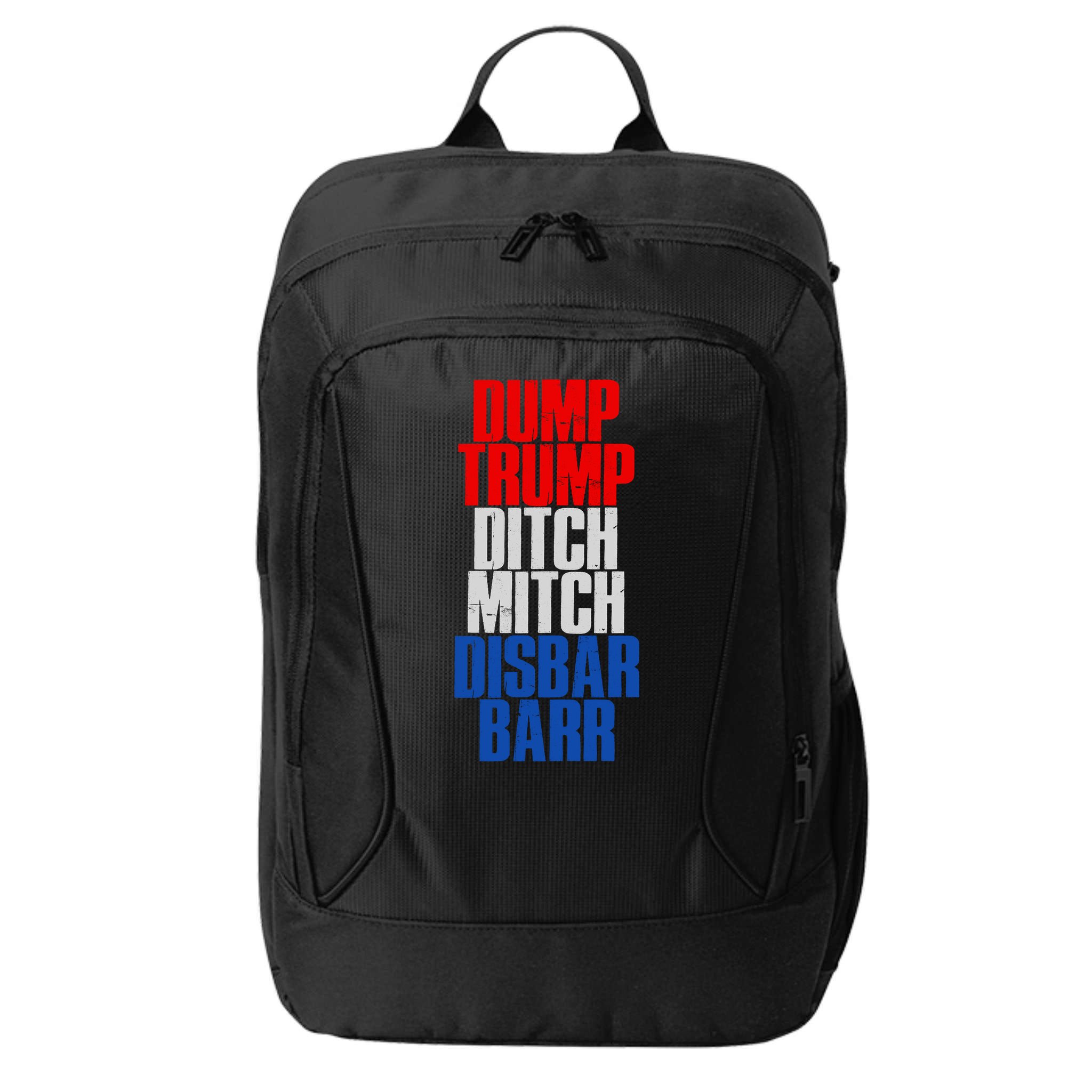 Dump Trump Ditch Mitch Disbar Barr City Backpack
