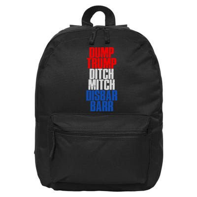 Dump Trump Ditch Mitch Disbar Barr 16 in Basic Backpack