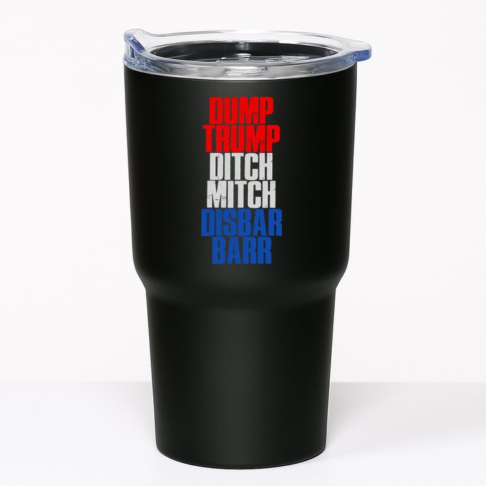 Dump Trump Ditch Mitch Disbar Barr Tumbler