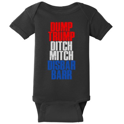 Dump Trump Ditch Mitch Disbar Barr Baby Bodysuit