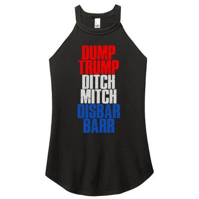 Dump Trump Ditch Mitch Disbar Barr Women's Perfect Tri Rocker Tank