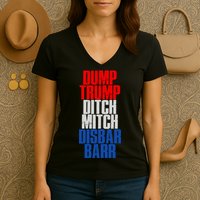 Dump Trump Ditch Mitch Disbar Barr Women's V-Neck T-Shirt