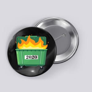 Dumpster Fire 2020 Sucks Worst Year Button