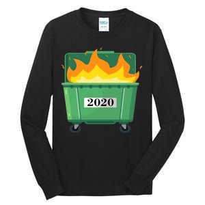 Dumpster Fire 2020 Sucks Worst Year Tall Long Sleeve T-Shirt