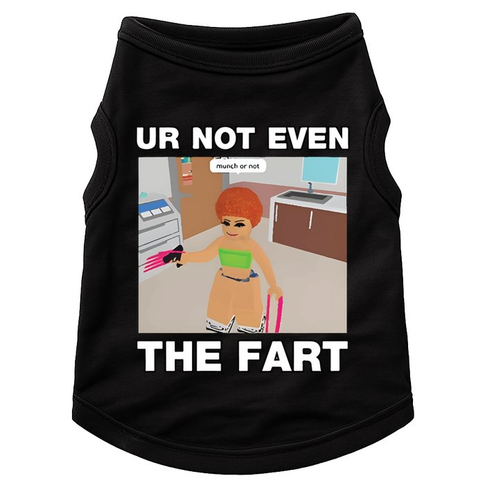 Dippytees Ur Not Even The Fart Ice Spice Doggie Tank