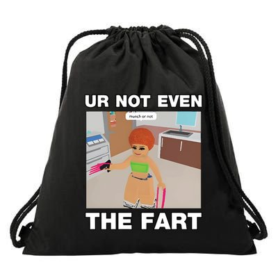 Dippytees Ur Not Even The Fart Ice Spice Drawstring Bag
