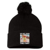 Dippytees Ur Not Even The Fart Ice Spice Pom Pom 12in Knit Beanie