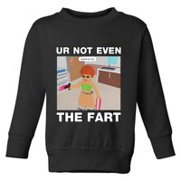 Dippytees Ur Not Even The Fart Ice Spice Toddler Sweatshirt