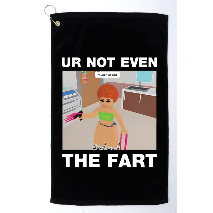 Dippytees Ur Not Even The Fart Ice Spice Golf Towel