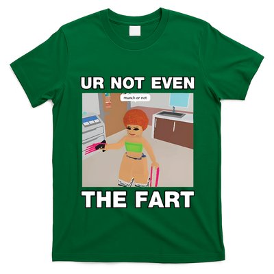 Dippytees Ur Not Even The Fart Ice Spice T-Shirt
