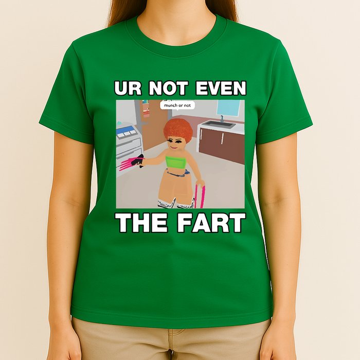 Dippytees Ur Not Even The Fart Ice Spice T-Shirt