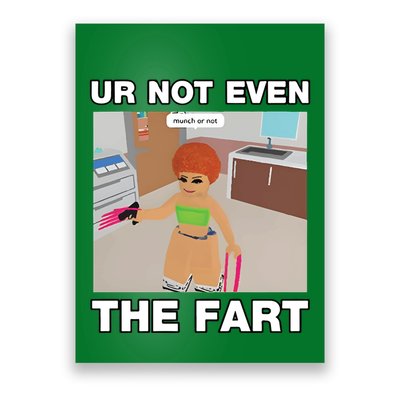 Dippytees Ur Not Even The Fart Ice Spice Poster