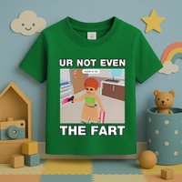 Dippytees Ur Not Even The Fart Ice Spice Toddler T-Shirt