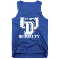 Daddy University New Dad FatherS Day Best Father Ever Gift Tank Top