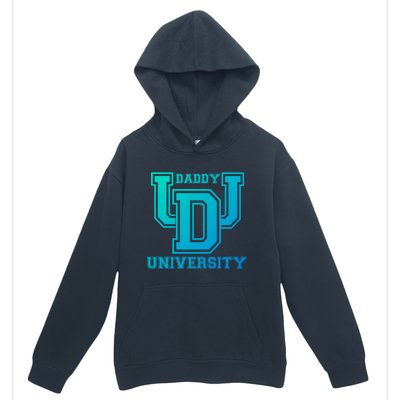 Daddy University New Dad FatherS Day Best Father Ever Gift Urban Pullover Hoodie