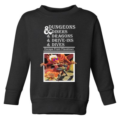 Dungeons & Diners & Dragons & Drive-Ins & Dives Toddler Sweatshirt