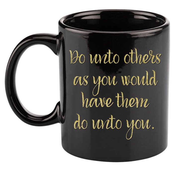 Do Unto Others Golden Rule Bible Quote Cool Gift 11oz C Handle Ceramic Mug
