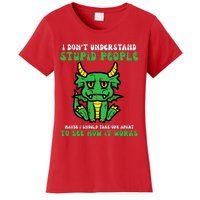 Dont Understand People Dragon Funny Saying Sarcasm Women's T-Shirt