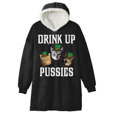 Drink Up Pussies Funny Cat Drinking St Patricks Day Hooded Wearable Blanket
