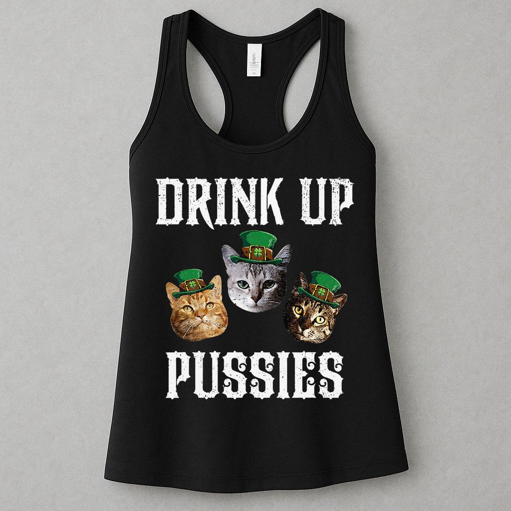 Drink Up Pussies Funny Cat Drinking St Patricks Day Womens Tank Top