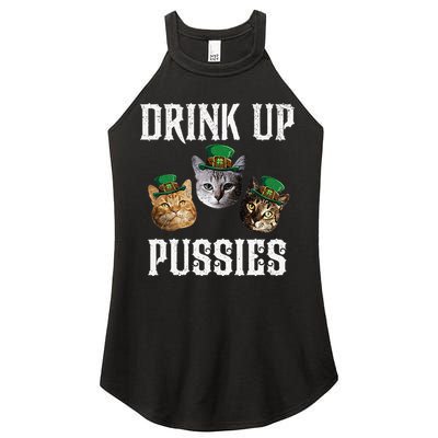 Drink Up Pussies Funny Cat Drinking St Patricks Day Women's Perfect Tri Rocker Tank