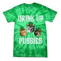 Drink Up Pussies Funny Cat Drinking St Patricks Day Tie-Dye T-Shirt