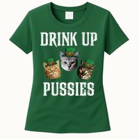 Drink Up Pussies Funny Cat Drinking St Patricks Day Womens T-Shirt