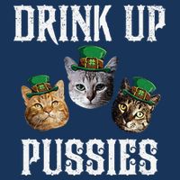 Drink Up Pussies Funny Cat Drinking St Patricks Day Infant Baby Jersey Bodysuit