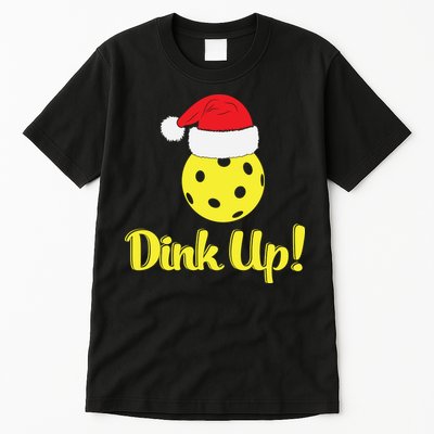 Dink Up Pickleball Christmas Santa Hat Tall T-Shirt