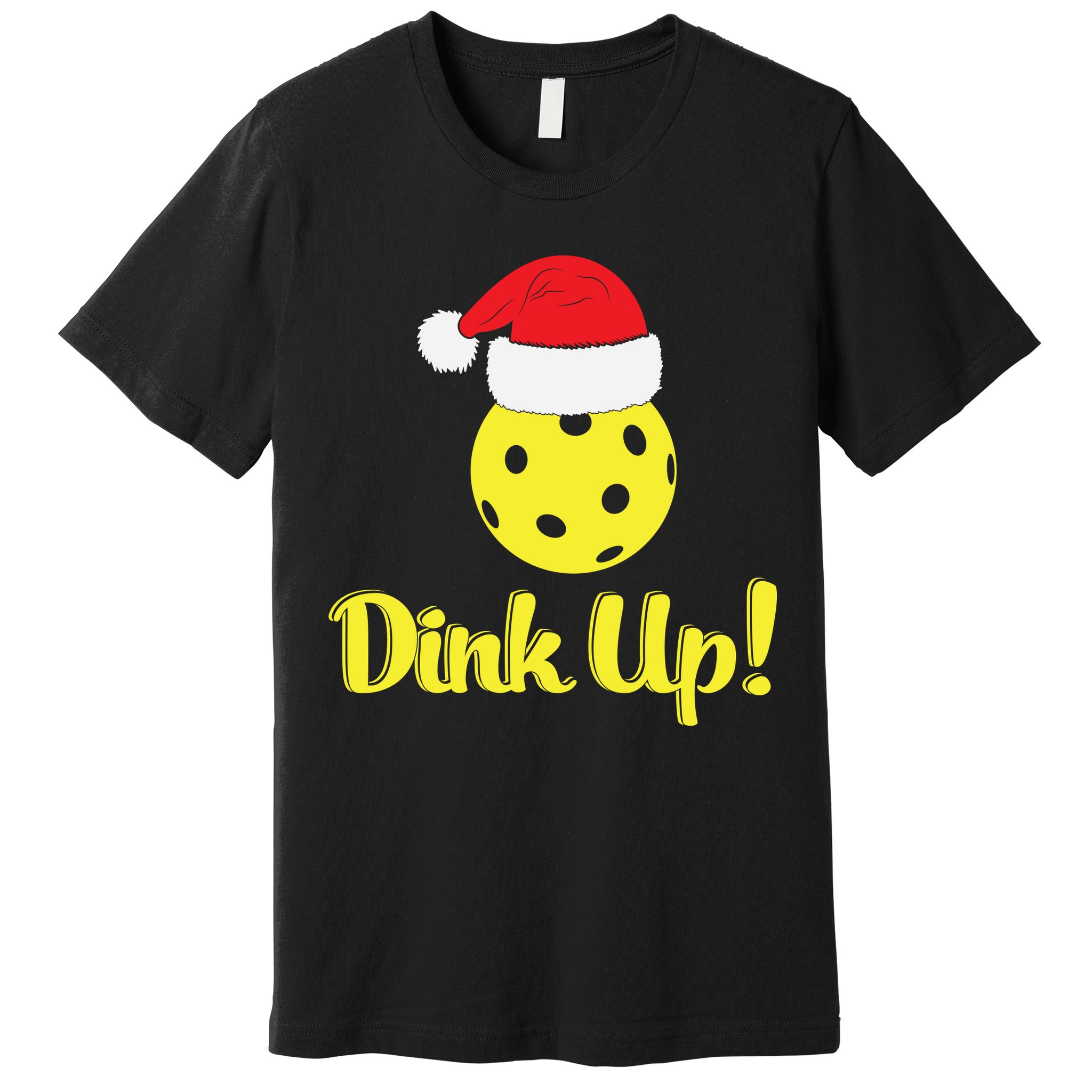 Dink Up Pickleball Christmas Santa Hat Premium T-Shirt