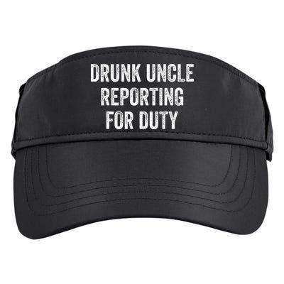 Drunk Uncle Reporting For Duty Adult Drive Performance Visor