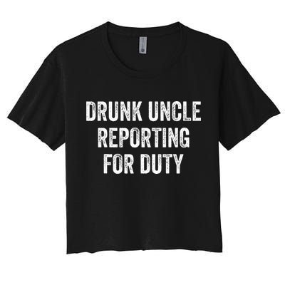 Drunk Uncle Reporting For Duty Crop Top