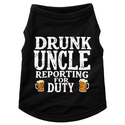 Drunk Uncle Reporting For Duty Doggie Tank