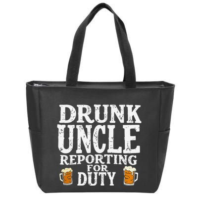 Drunk Uncle Reporting For Duty Zip Tote Bag