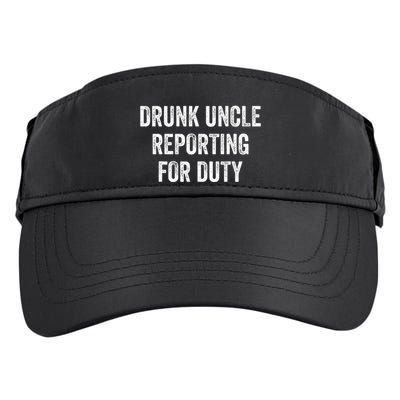 Drunk Uncle Reporting For Duty Adult Drive Performance Visor