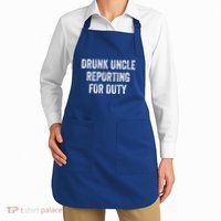 Drunk Uncle Reporting For Duty Apron