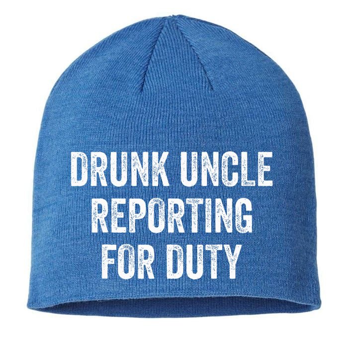 Drunk Uncle Reporting For Duty Sustainable Beanie