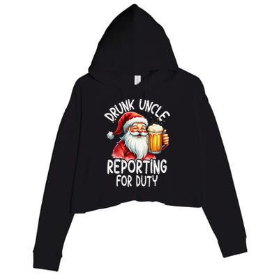 Drunk Uncle Reporting For Duty Xmas Christmas Uncle Crop Fleece Hoodie