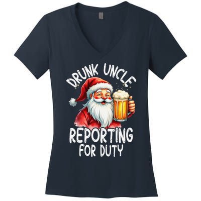 Drunk Uncle Reporting For Duty Xmas Christmas Uncle Women's V-Neck T-Shirt