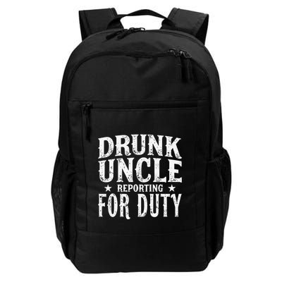 Drunk Uncle Reporting For Duty Drunk Uncle Funny Drinking Backpack