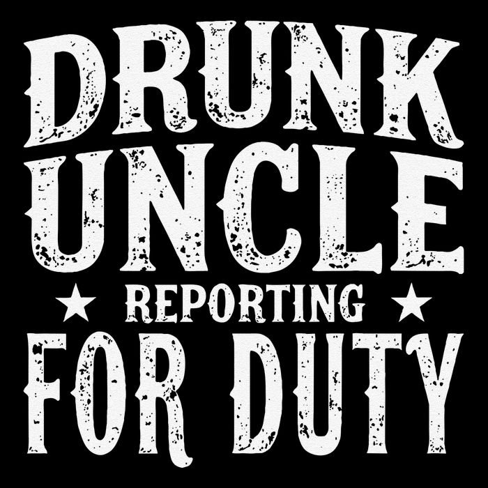 Drunk Uncle Reporting For Duty Drunk Uncle Funny Drinking 16 in Basic Backpack
