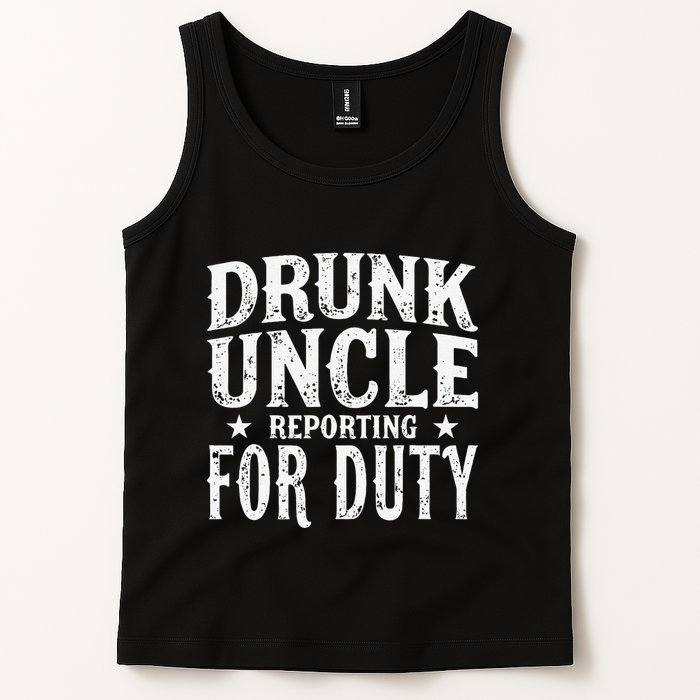 Drunk Uncle Reporting For Duty Drunk Uncle Funny Drinking Tank Top