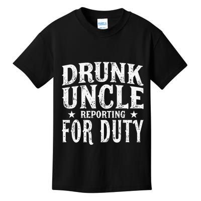 Drunk Uncle Reporting For Duty Drunk Uncle Funny Drinking Kids T-Shirt