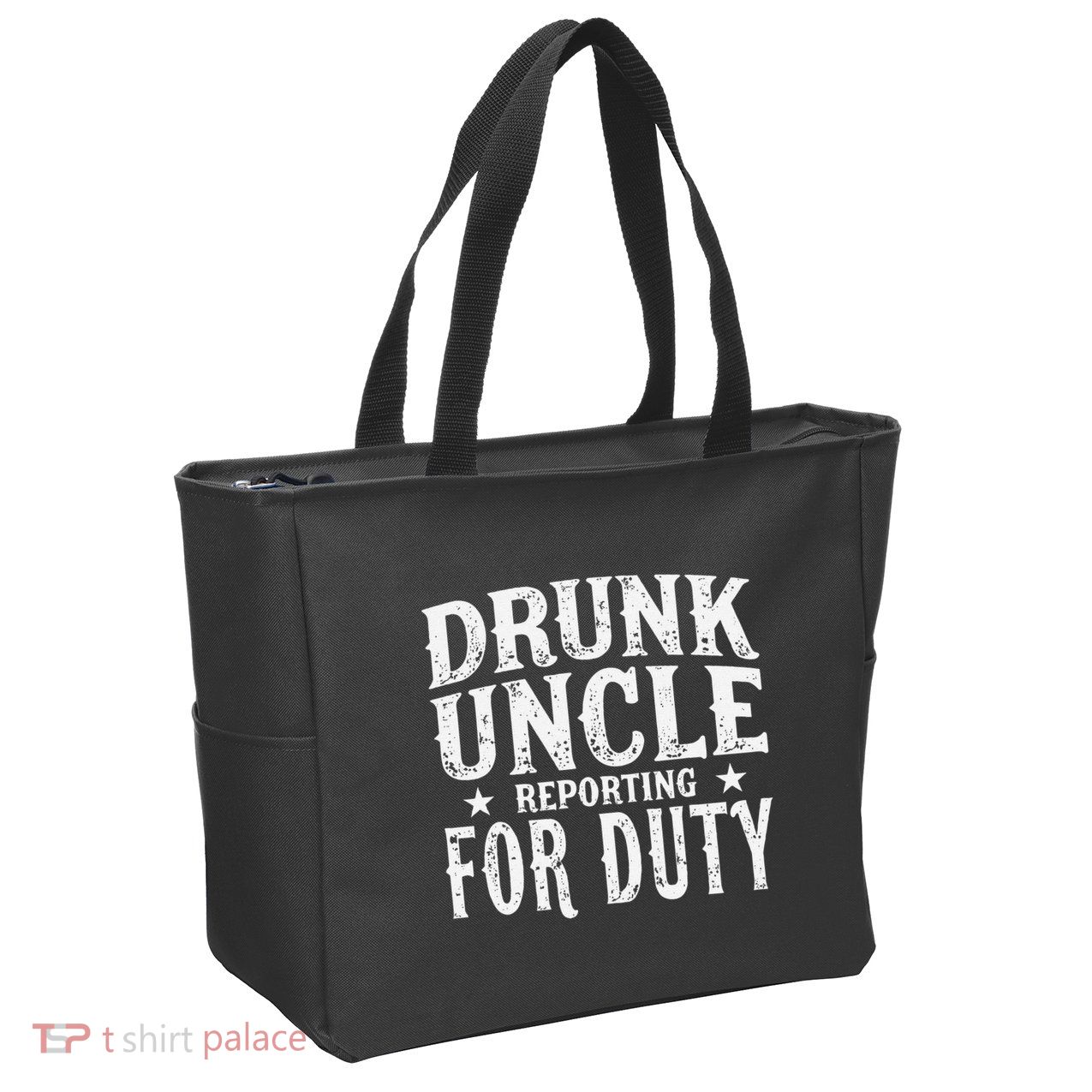 Drunk Uncle Reporting For Duty Drunk Uncle Funny Drinking Zip Tote Bag