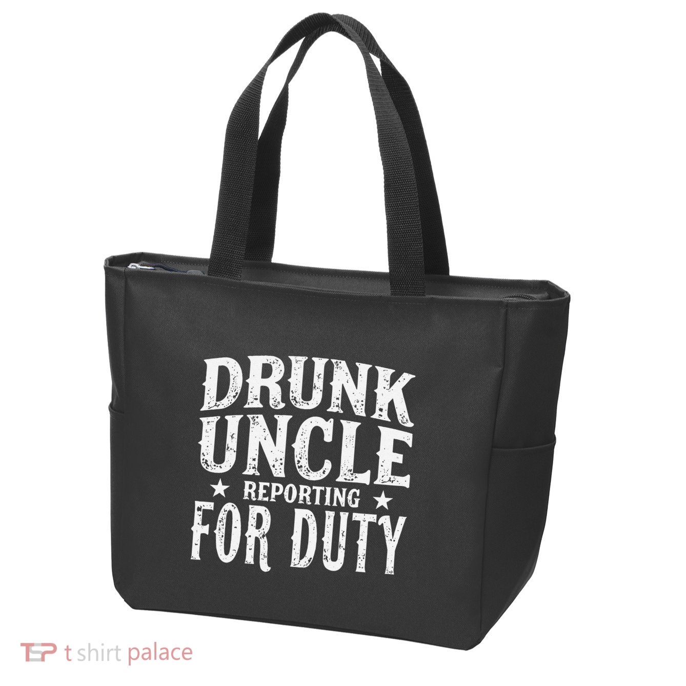 Drunk Uncle Reporting For Duty Drunk Uncle Funny Drinking Zip Tote Bag