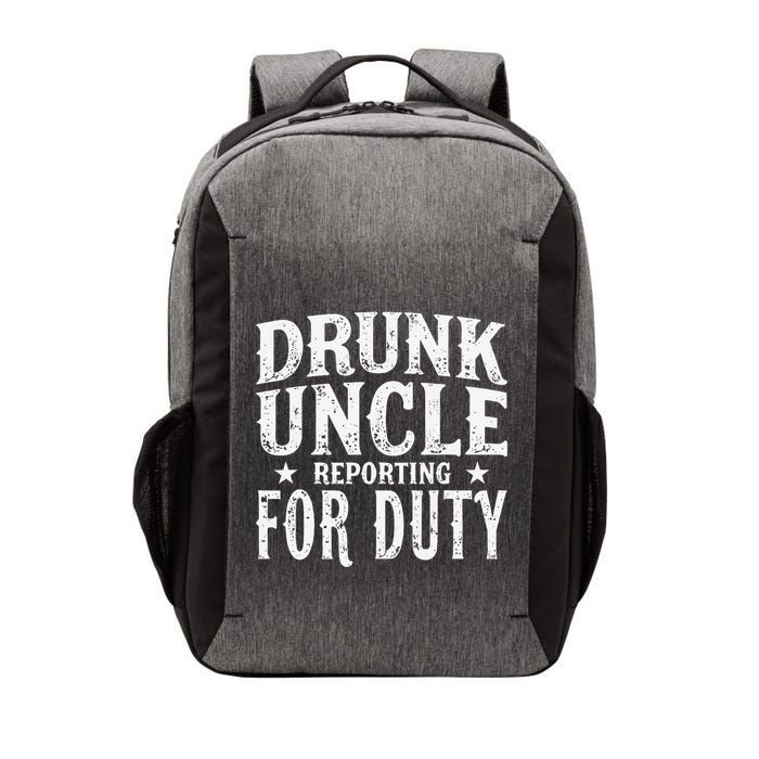 Drunk Uncle Reporting For Duty Drunk Uncle Funny Drinking Vector Backpack