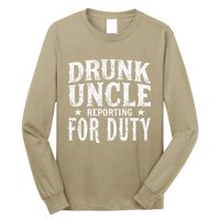 Drunk Uncle Reporting For Duty Drunk Uncle Funny Drinking Long Sleeve Shirt