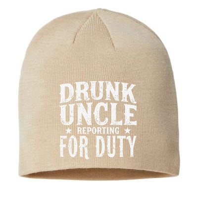 Drunk Uncle Reporting For Duty Drunk Uncle Funny Drinking Sustainable Beanie